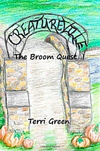Creatureville: The Broom Quest (Paperback)