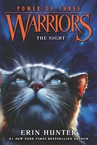 Warriors: Power of three. 3-1, (The) sight 