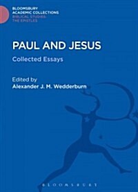 Paul and Jesus : Collected Essays (Hardcover)