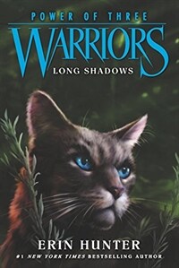 Warriors: Power of three. 3-5, Long Shadows