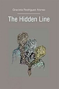 The Hidden Line (Paperback)
