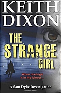 The Strange Girl (Paperback)