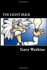 The Light Bulb (Paperback)