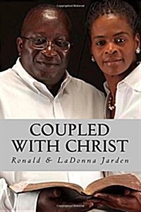 Coupled With Christ (Paperback)