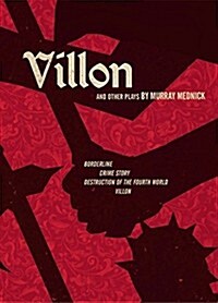 Villon and Other Plays (Paperback)