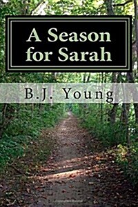 A Season for Sarah (Paperback)