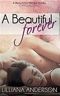 A Beautiful Forever (Paperback, 2nd)