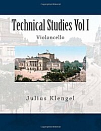 Technical Studies Vol I: Violoncello (Paperback)