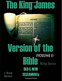 The King James Version of the Bible: Old and New Testaments (Volume-I) (Paperback)