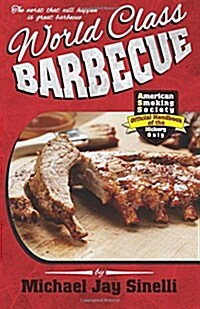 World Class Barbecue (Paperback)