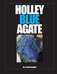 Holley Blue Agate (Paperback)