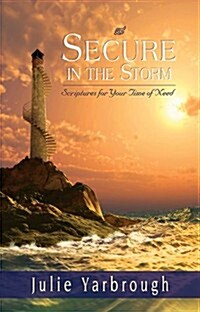 Secure in the Storm (Pkg of 10): Scriptures for Your Time of Need (Paperback)