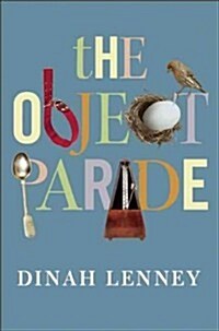 The Object Parade: Essays (Paperback)