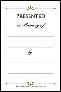 Presented in Memory of Bookplates (Pkg of 48) (Other)