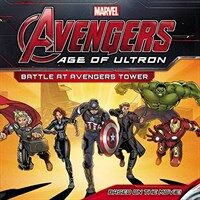 Marvel's Avengers: Age of Ultron: Battle at Avengers Tower (Paperback)