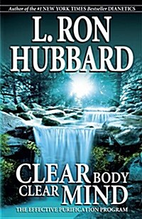 Clear Body, Clear Mind (Hardcover)