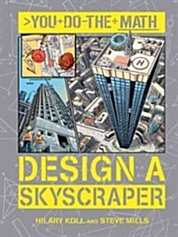 Design a Skyscraper (Hardcover)