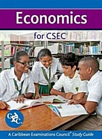 Economics for Csec CXC a Caribbean Examinations Council Study Guide (Paperback, Revised)