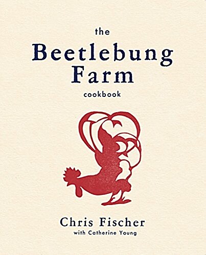 The Beetlebung Farm Cookbook: A Year of Cooking on Marthas Vineyard (Hardcover)