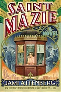 Saint Mazie (Audio CD, Unabridged)