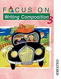 Focus on Writing Composition - Pupil Book 3 (Spiral Bound)