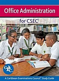 Office Administration for Csec - A Caribbean Examinations Council Study Guide (Paperback, Revised)