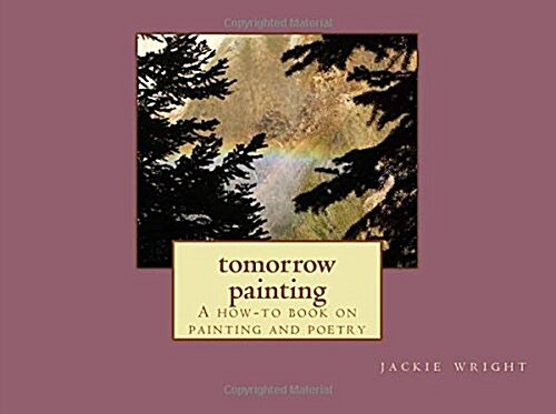 Tomorrow Painting (Paperback, Large Print)