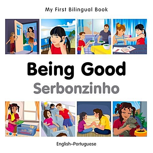 My First Bilingual Book - Being Good - French-english (Board Book)