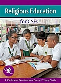 Religious Education for Csec CXC a Caribbean Examinations Council Study Guide (Paperback, Revised)