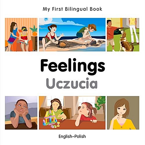 My First Bilingual Book -  Feelings (English-Polish) (Board Book)