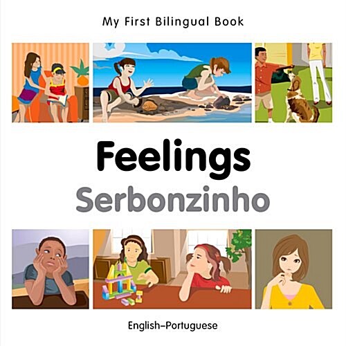 My First Bilingual Book -  Feelings (English-Portuguese) (Board Book)