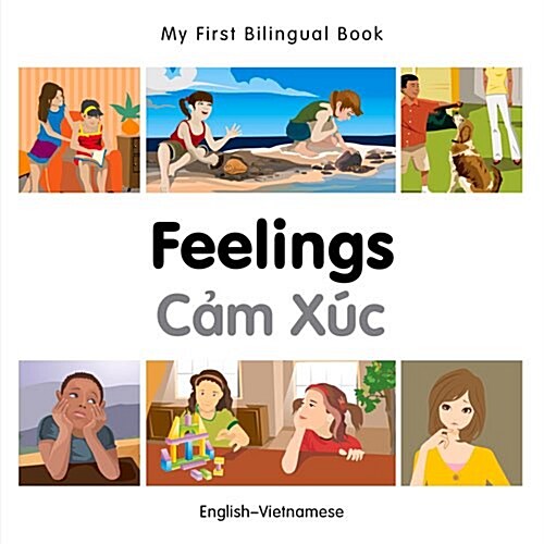 My First Bilingual Book - Feelings - Vietnamese-english (Board Book)