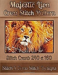 Majestic Lion Cross Stitch Pattern (Paperback)