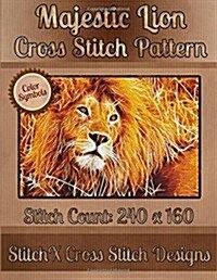 Majestic Lion Cross Stitch Pattern: Color Symbols (Paperback)