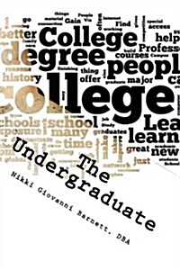 The Undergraduate: Acceptable & Unacceptable (Paperback)