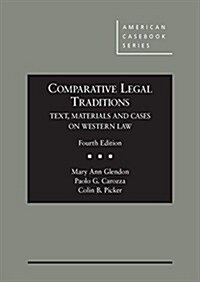 Comparative Legal Traditions, Text, Materials and Cases on Western Law (Hardcover, 4th)