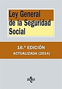 Ley general de la Seguridad Social / General Law on Social Security (Paperback)