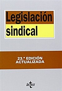 Legislaci줻 sindical / Union legislation (Paperback)