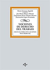 Nociones de Derecho del Trabajo / Notions of Labour Law (Paperback)