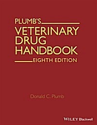 Plumbs Veterinary Drug Handbook: Desk (Hardcover, 8, Desk)