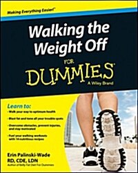 Walking the Weight Off for Dummies (Paperback)