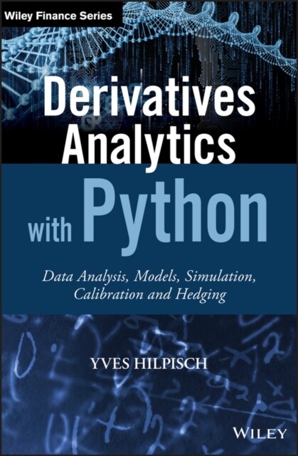 Derivatives Analytics with Python (Hardcover)