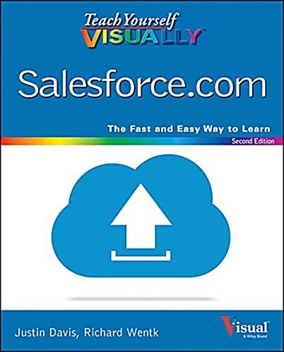 Teach Yourself Visually Salesforce.com (Paperback, 2, Revised)