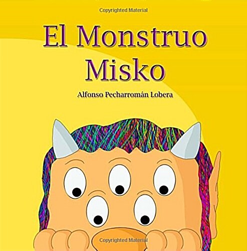 El Monstruo Misko (Paperback, Large Print)