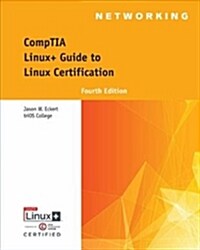 Comptia Linux+ Guide to Linux Certification (Paperback, 4, Revised)