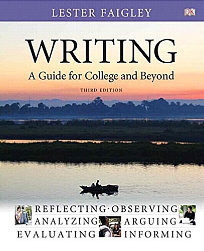 Writing: A Guide for College and Beyond with Mywritinglab with Etext -- Access Card Package (Hardcover, 3)