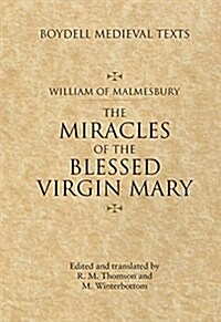 Miracles of the Blessed Virgin Mary : An English Translation (Hardcover)