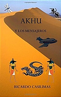 AKHU Y Los Mensajeros (Paperback)