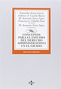 Conceptos para el estudio del Derecho administrativo I en el grado / Concepts for administrative law (Paperback)