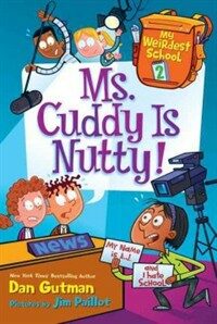 Ms. Cuddy Is Nutty! (Library Binding)